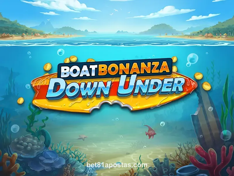 Jogo Boat Bonanza Down Under no Bet81 Apostas